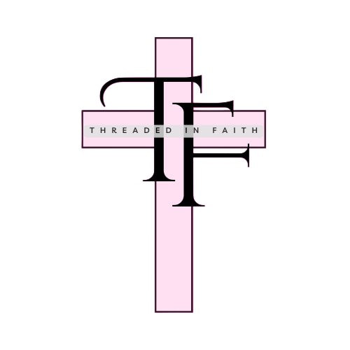 Threaded In Faith